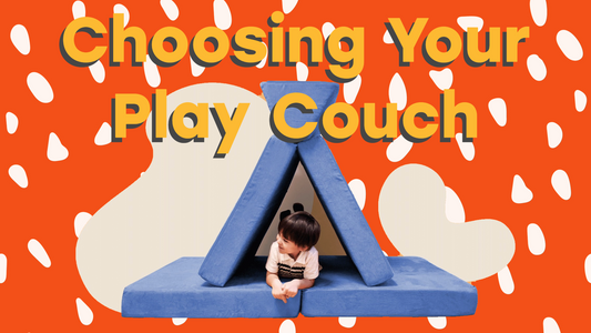 Not Sure Which Play Couch to Choose?