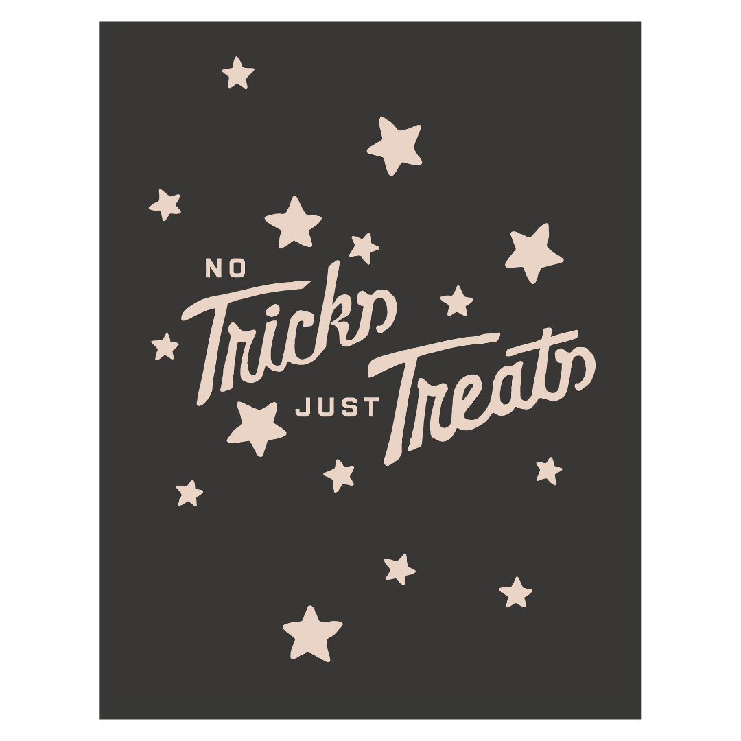 No Tricks Just Treats Banner