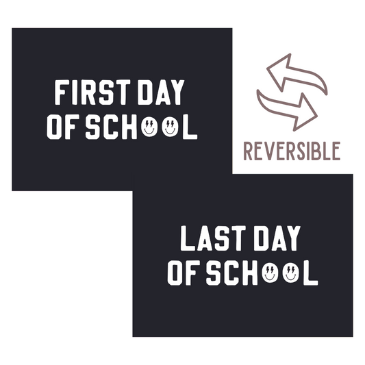 First / Last Day of School (Black) Reversible Banner