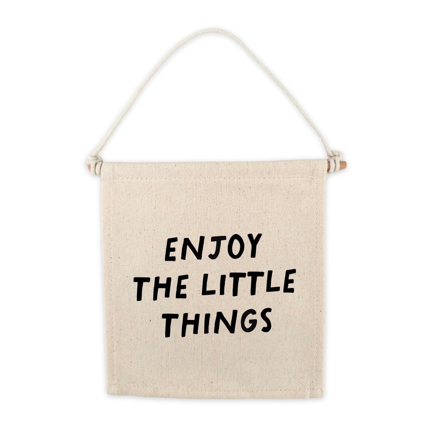 Enjoy The Little Things Canvas Hang Sign