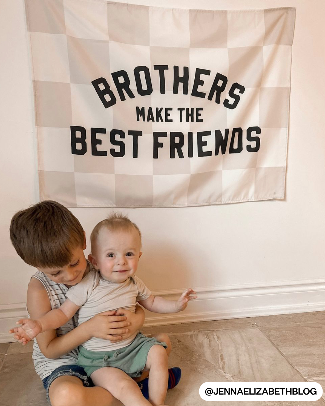Brothers Make The Best Friends Banner