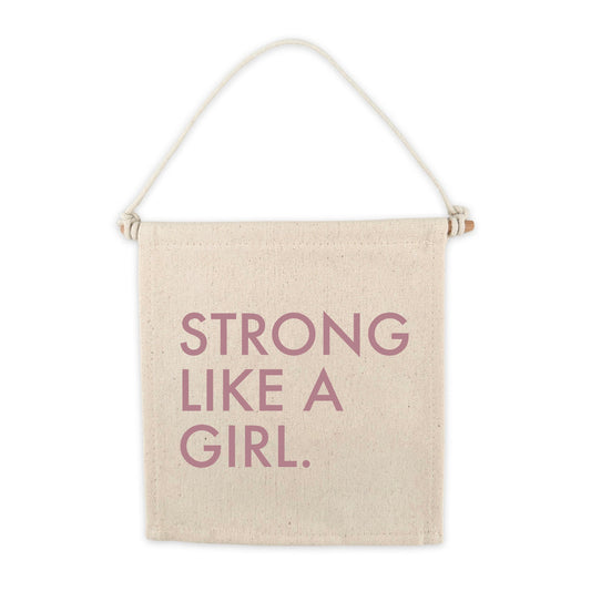 Panneau à suspendre sur toile « Strong Like A Girl »